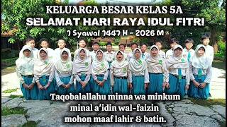 Ucapan Idul Fitri Kelas 5a Sd Hj Isriati Baiturrahman 2 Semarang 1447 H2026 M