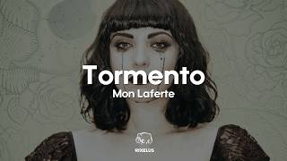 Mon Laferte - Tormento (Letra)