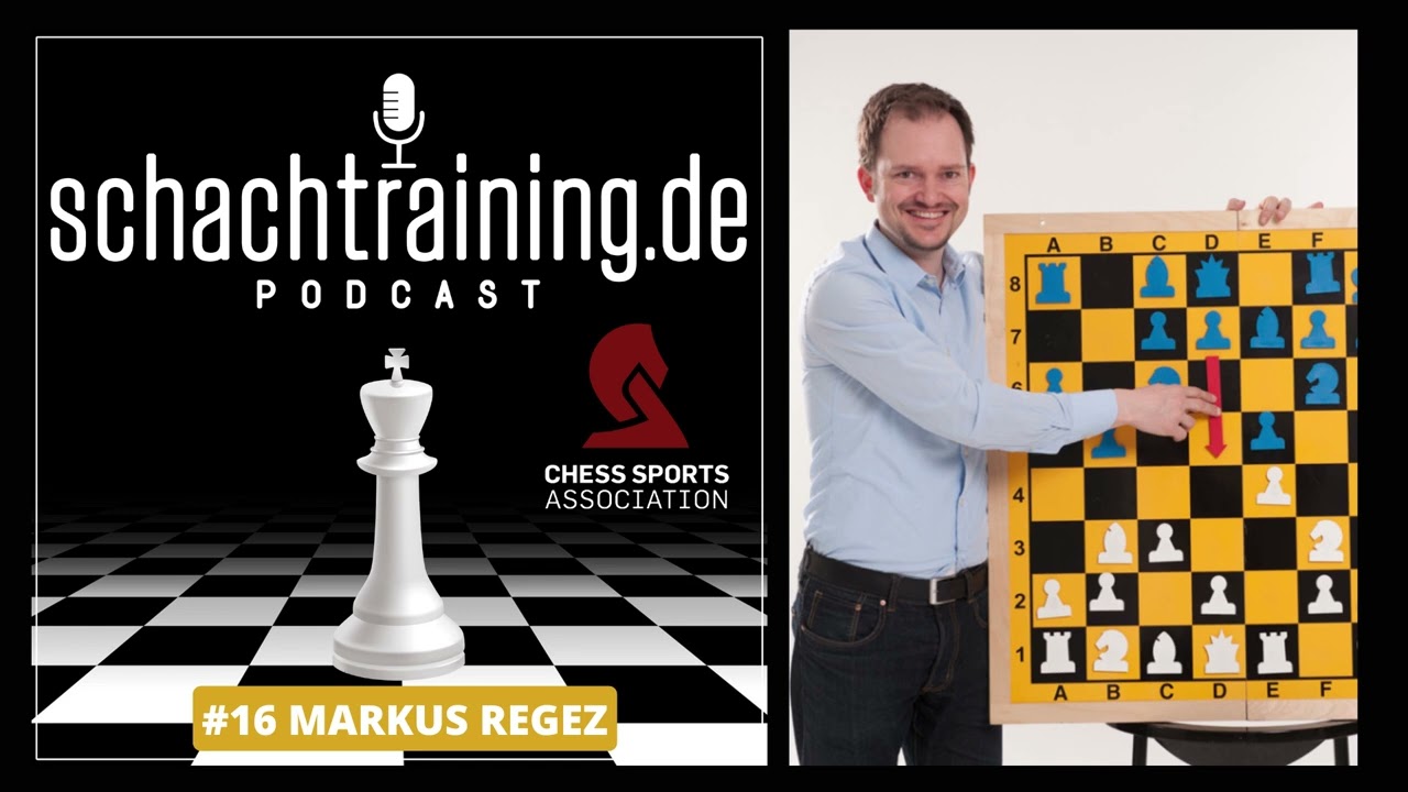 schachtraining.de Podcast #16 Der Schachcoach Markus Regez