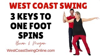 3 Keys to One Footed Spins - West Coast Swing Spins and Turns