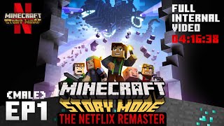 Minecraft: Story Mode | EP1: The Order of the Stone (Netflix)| FULL INTERNAL VIDEO - MALE