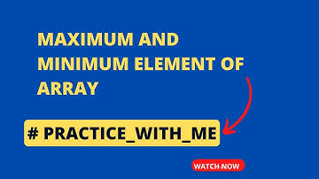 #1 Maximum and Minimum Element of Array using Recursion || #Practice_With_Me  #java #recursion