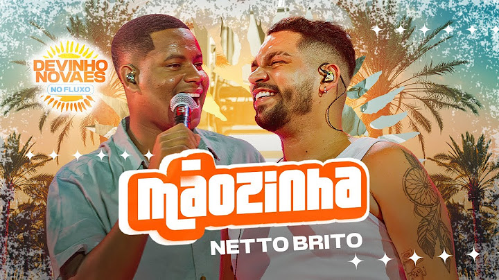 Devinho Novaes no Fluxo - Mãozinha (Netto Brito)