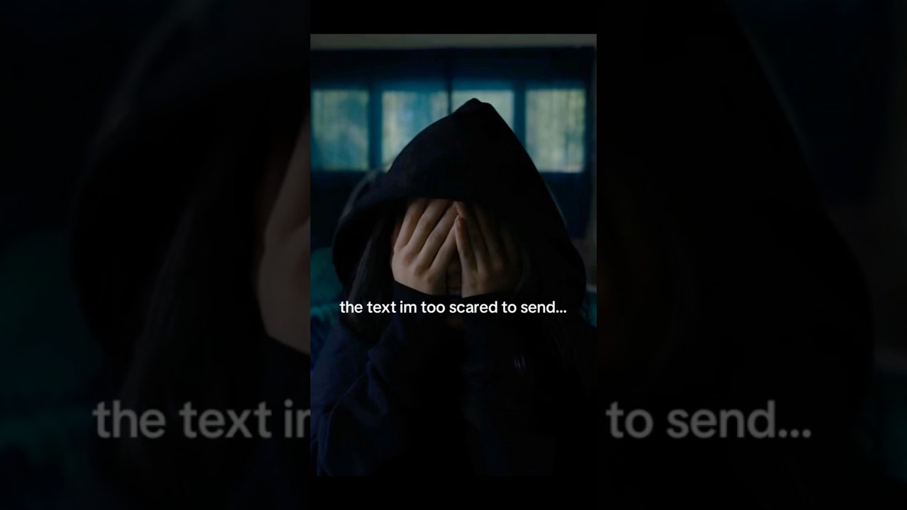 the text I’m too scared to send…💔 