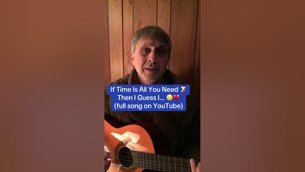 If Time Is All You Need ⌛️Then I Guess I… 🥲💔 (full song on YouTube) #love #lovesong #lovestory