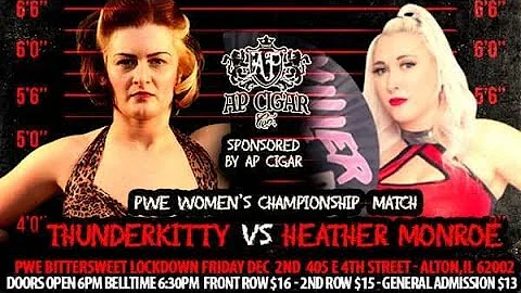 PWE - Bittersweet Lockdown - ThunderKitty vs. Heat...