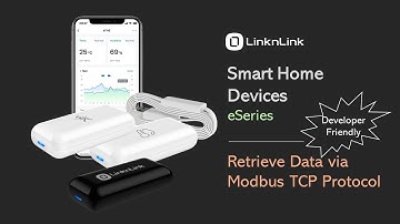 eSeries | How to Integrate LinknLink Devices in Other Software with Modbus TCP Protocol