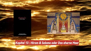 Kapitel 13: Hiram & Salomo oder Das eherne Meer