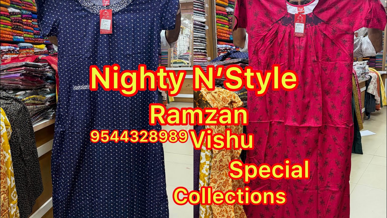 Nighty #nightyfashion #nstyle #hitcollection #newtrending #patturumalkayamkulam 