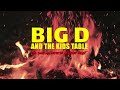 BIG D AND THE KIDS TABLE - The Good Ole American Saturday Night (Unboxing)