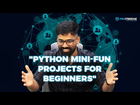 Python Mini-Fun Projects for Beginner's  Episode 1 - Why this new Playlist and it's scope?