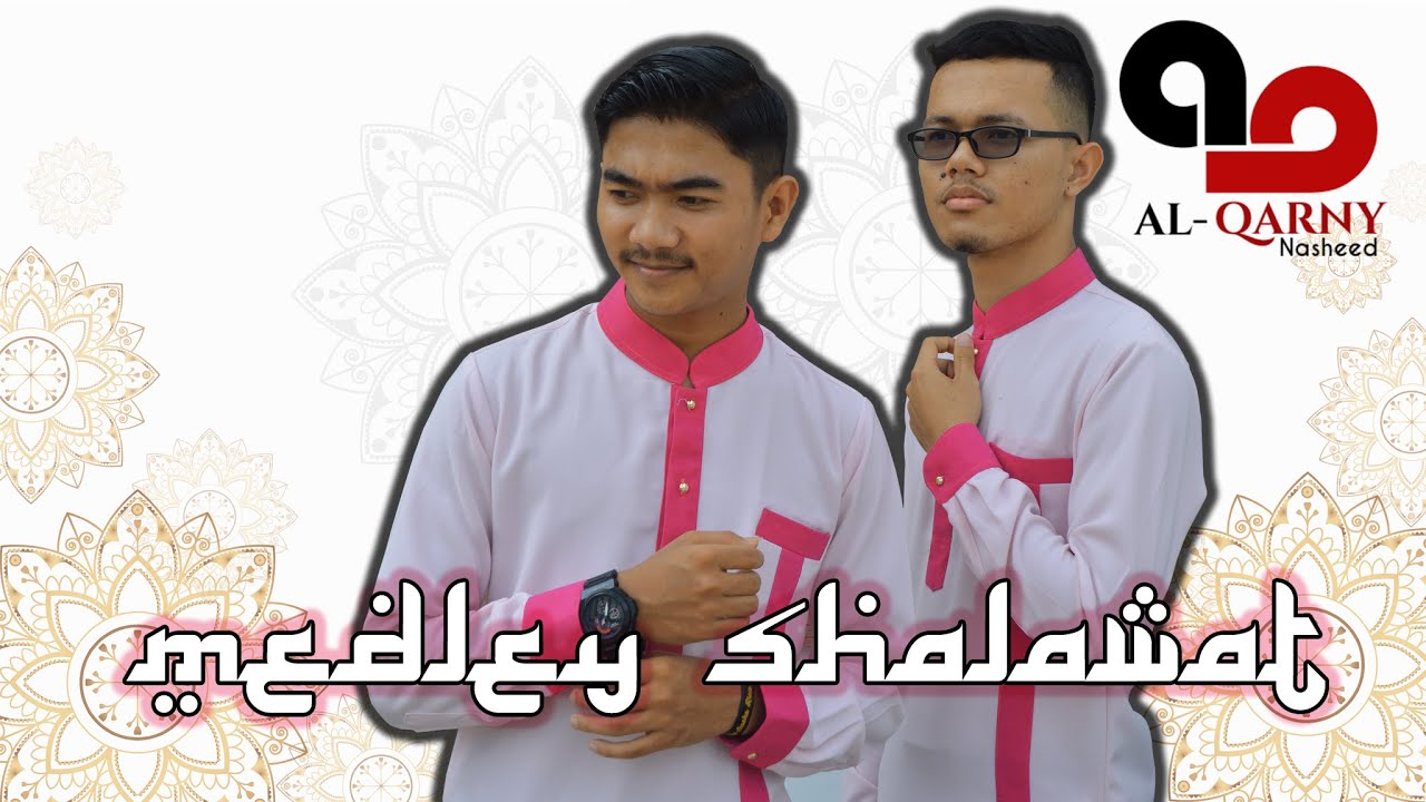 Download Medley Sholawat - Mohamed Tarek & Mohamed Yussof (Cover Al-Qarny Nasheed)