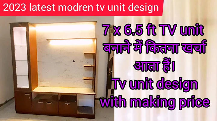 Tv unit design 2023 7x 6.5 ft TV unit बनाने में कितना खर्चा आता हैंTv unit design with making price