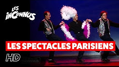 Les Inconnus - Les spectacles Parisiens