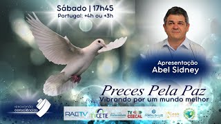 PRECES PELA PAZ | ABEL SIDNEY | 215 Tarde