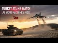 Turkey Stuns NATO: Ottoman Empire 2.0 Rises with AI War Machines! ye title