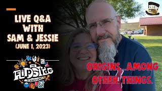 LIVE Q&A with Sam & Jessie: Origins...Among Other Things (June 1, 2024)