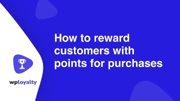 How to Reward Customers with Points for Purchases?