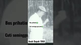 Anak Bapak 1968 - Encik Harun Ambil Berat Kebajikan Pekerjanya✅