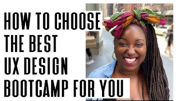 How to Choose the Best UX Design Bootcamp for You