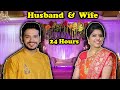 Living Like HUSBAND & WIFE For 24 Hours Challenge | Hungry Birds