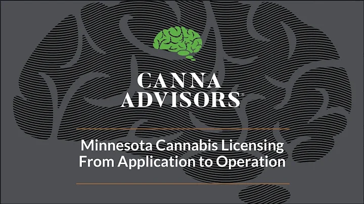 Minnesota Cannabis Licensing Webinar: From Application to Operation