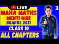 FULL MATHS MAHA MENTI II QUIZ SESSION - 3 || MATHEMATICS II  CLASS 10 ALL CHAPTER