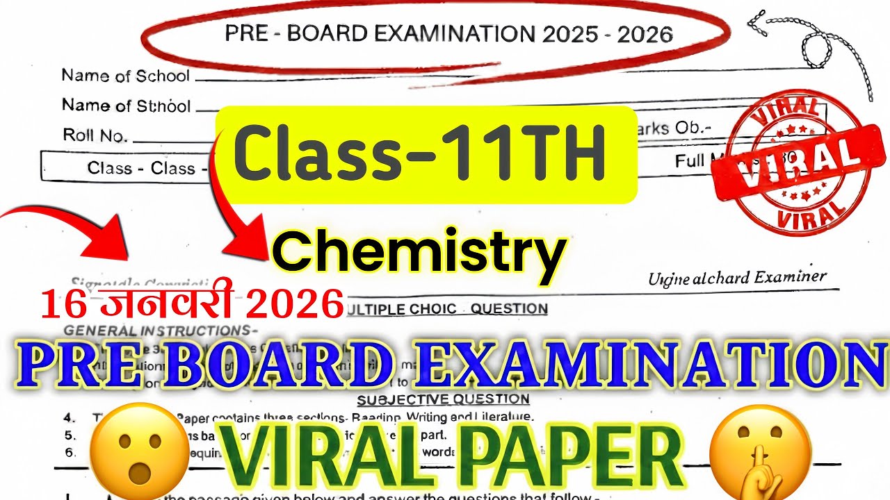 Class 11 Chemistry Pre Board Original Paper 2026 | Pre Board Class 11 | Viral Question Paper 2026 |