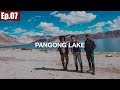 Leh to Pangong Lake | Chang La Pass || Ladakh Trip 2017 ~Ep.07