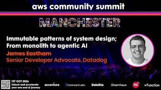 Immutable Patterns of System Design; From Monolith to Agentic AI | James Eastham