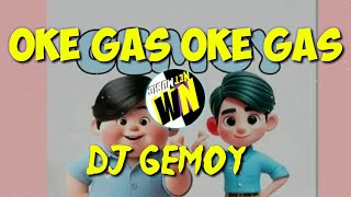 DJ GEMOY || OKE GAS OKE GAS TAMBAH DUA TORANG || LAGU VIRAL ||  #capres2024  #viral