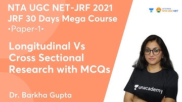 Longitudinal Vs Cross Sectional Research with MCQs | NTA UGC NET-JRF 2021 | Dr. Barkha Gupta
