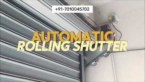Automatic Rolling Shutter | +91-7010045702| Rolling Shutter Manufacturers | Sliding Gates  | chennai