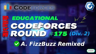 A. FizzBuzz Remixed | Educational Codeforces Round 175 (Rated for Div. 2)