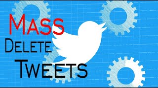 Mass Delete Tweets on Twitter 2021 | Twitter Automation Tool