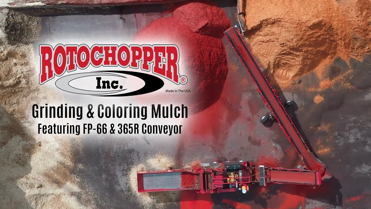 Grinding and Coloring Mulch Featuring the FP66 and 365R Conveyor