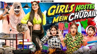 Girls Hostel mein Chudail ||We3 ||Aditi Sharma