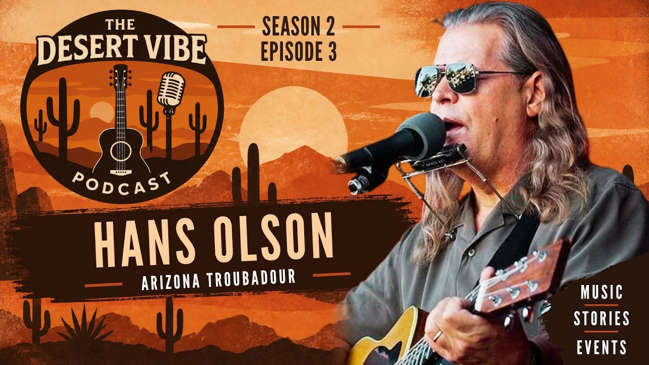 Hans Olson shares Arizona music history, road stories, guitar lessons and the memories behind his new book, Arizona Troubadour.