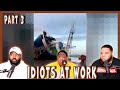 Total Idiots at work #3 (Reaction)