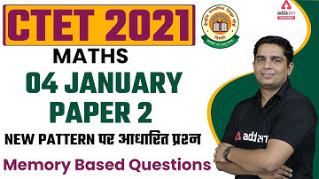 CTET Analysis 2021 | CTET Maths Paper 2 | Memory Based Questions