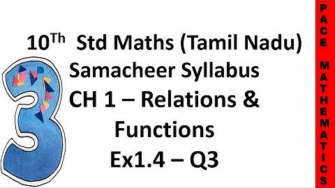 10th standard (TN) Maths - Chapter 1 Functions & Relations - Exercise 1.4 - Question 3
