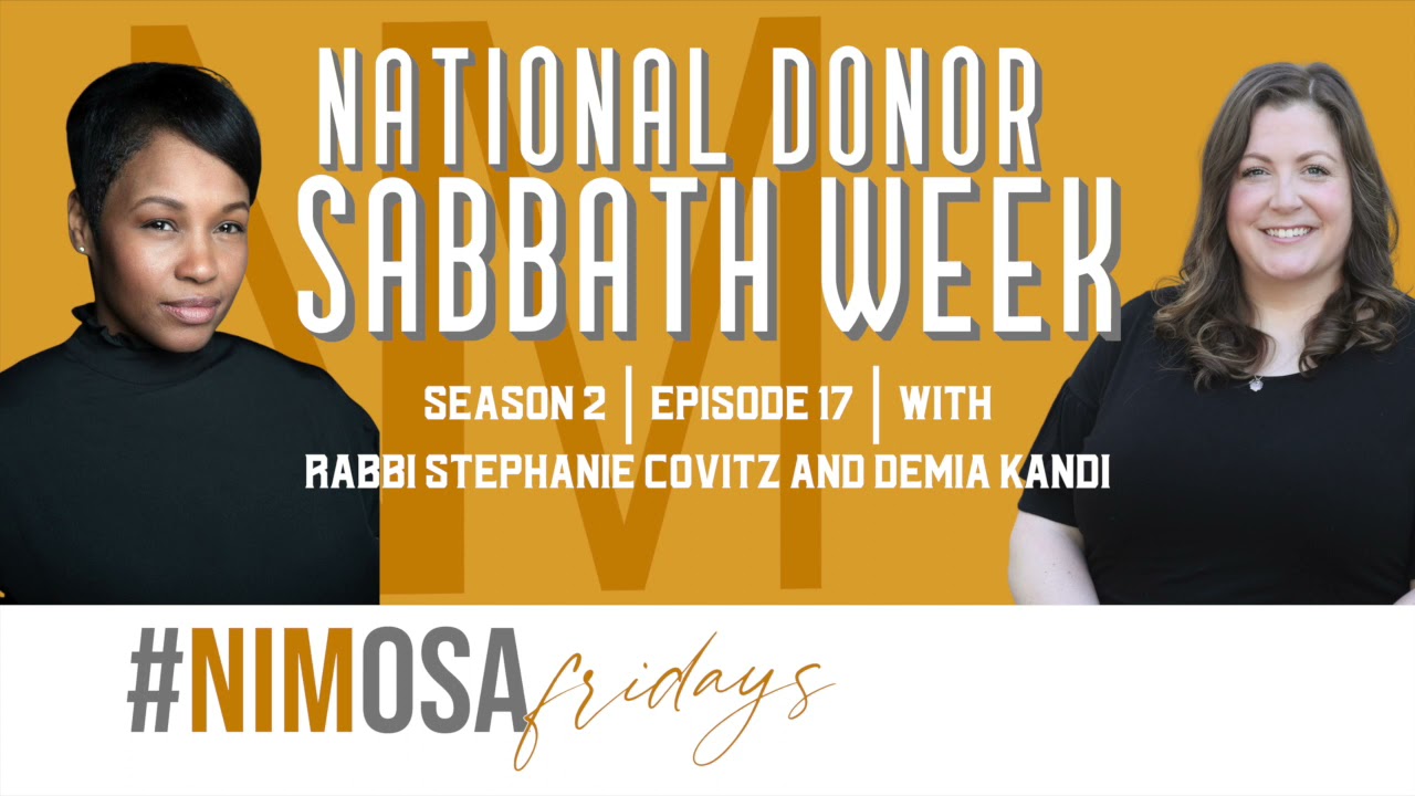 National Donor Sabbath Week with Rabbi Stephanie Covitz and Demia Kandi