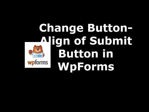 Free Tool to Set Submit Button Align in WpForms