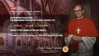 Memorial Tribute for Cardinal Joseph Bernardin