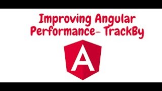 TrackBy - How To increase Angular Performance - Your Project is 20x Faster | You Must Know This