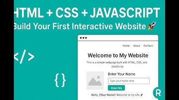 Web Development 101 Part 3: Build Interactive Website (Step by Step)