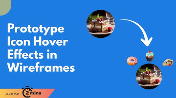 Prototype icons with hover effects in wireframes