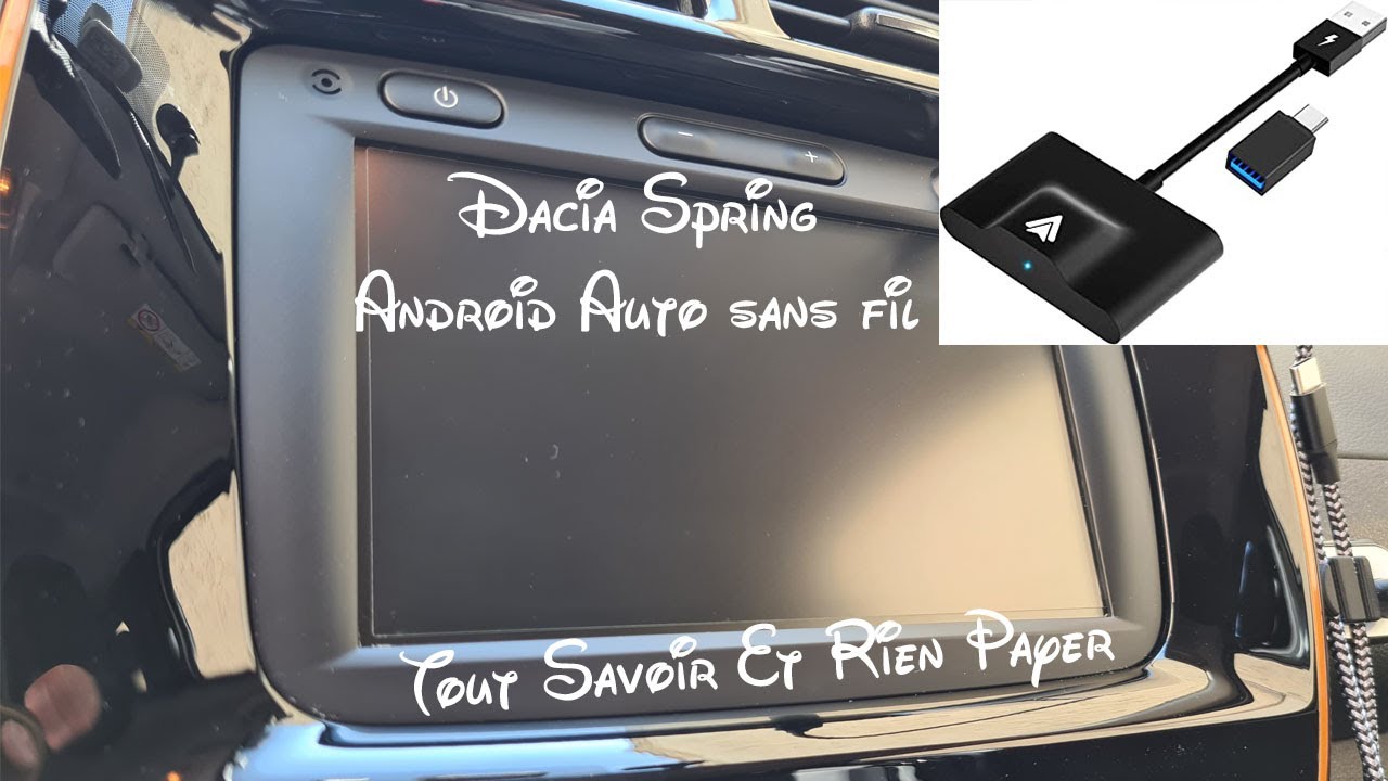 Dacia Spring - Android Auto sans fil