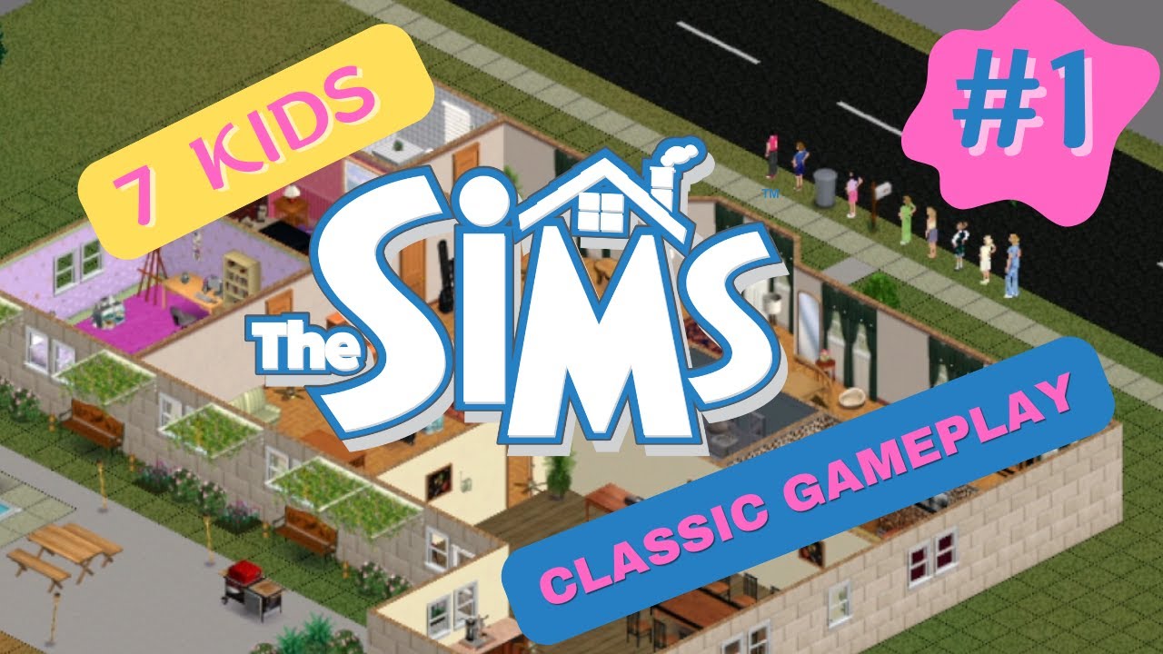 The sims 1 classic nostalgic gameplay | No commentary | Mother and 7 kids #1