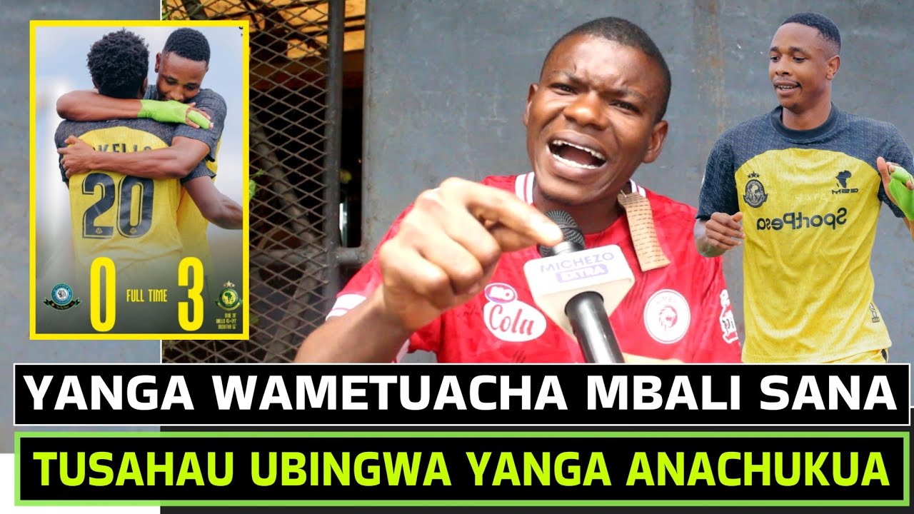 YANGA APEWE UBINGWA WAKE WAMETUACHA MBALI SANA ,TUJIFUNZE KWA YANGA TIMU YETU BADO